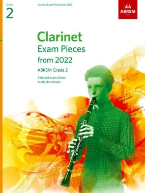 ABRSM Clarinet Exam Pieces Grade 2, from 2022